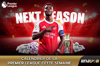 Calendrier de la Premier League cette semaine