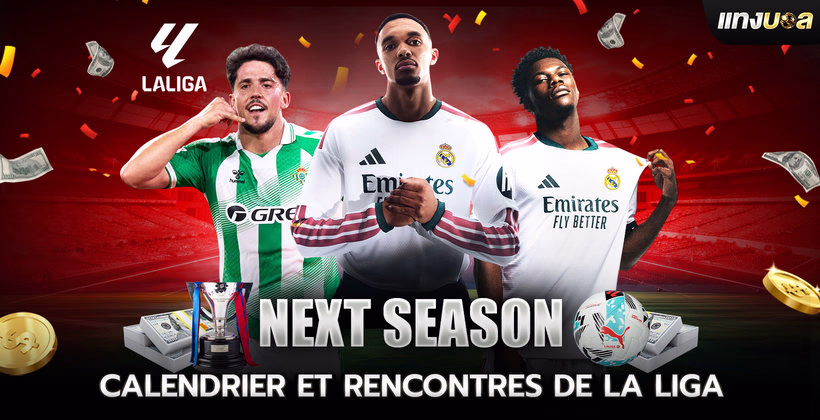 Calendrier et Rencontres de La Liga