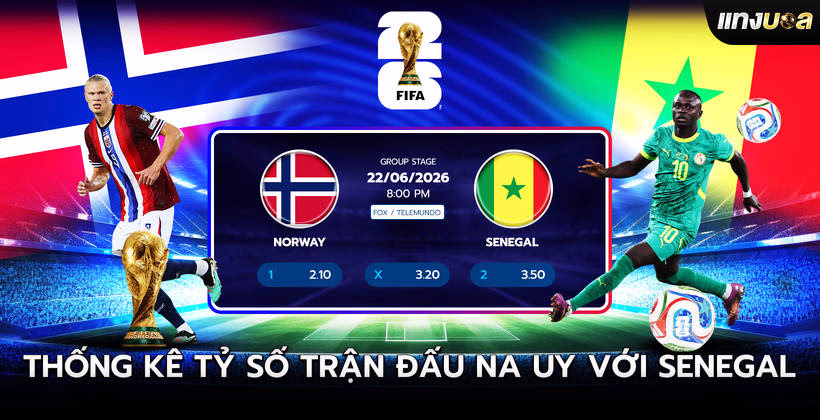 Thống kê Tỷ số trận đấu Na Uy với Senegal