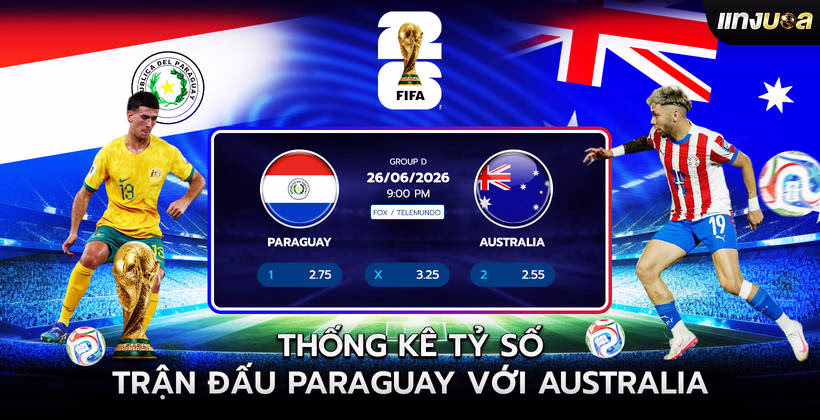 Thống kê Tỷ số trận đấu Paraguay với Australia